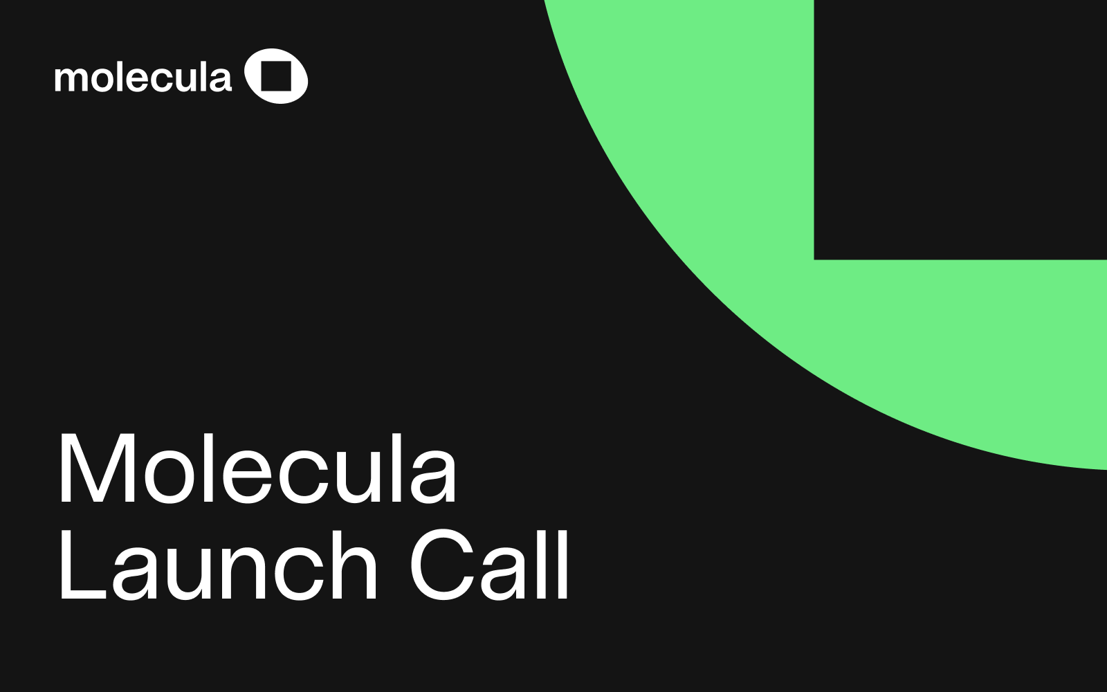 Molecula Launch Call Recap And Video